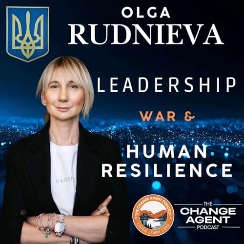 Olga Rudnieva - Leadership, War, and Human Resilience cover art