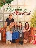 La Navidad de una mujercita