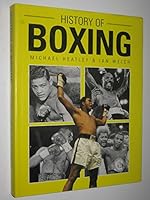 History of Boxing 1856484254 Book Cover