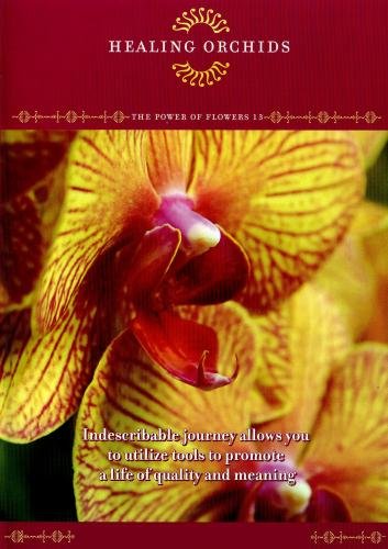 Preisvergleich Produktbild The Power of Flowers 13: Healing Orchids