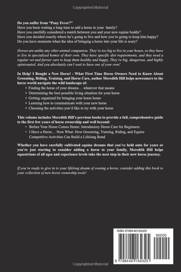 Help! I Bought a New Horse: What First Time Horse Owners Need to Know About Grooming, Riding, Training, and Horse Care - Image 2