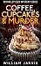 Coffee , Cupcakes and Murder #1 (Sky Valley Cozy Mystery Series)