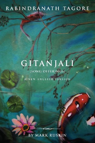 Gitanjali (Song Offerings) a New English Version