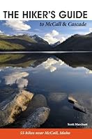 Dayhikers Guide to Cascade & McCall 0982472420 Book Cover