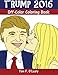 Produktbild Trump 2016: Off-Color Coloring Book (Off-Color Coloring Books)