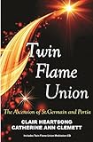 portier audio sans fil legrand  TWIN FLAME UNION: The Ascension Of St. Germain & Portia (includes audio CD)
