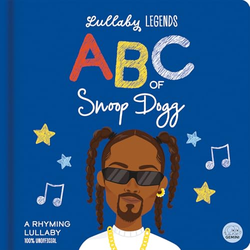 Image of Lullaby Legends: ABC of Snoop Dogg: A Rhyming Lullaby