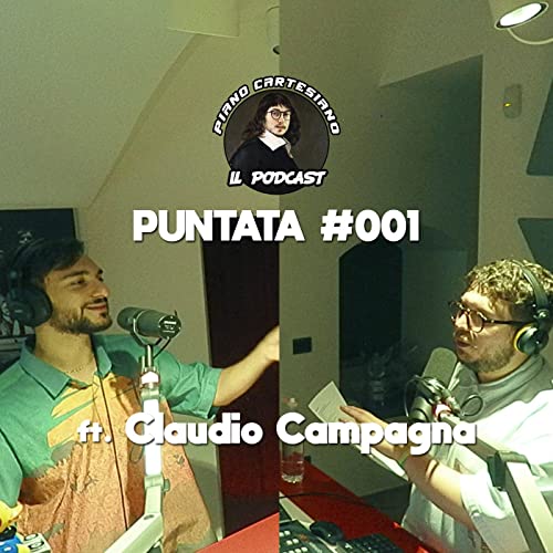 Piano Cartesiano - #001 ft. Claudio Campagna copertina