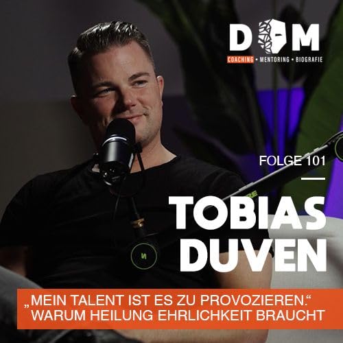 Tobias Duven &ndash; Wenn der K&ouml;rper spricht und wir endlich zuh&ouml;ren