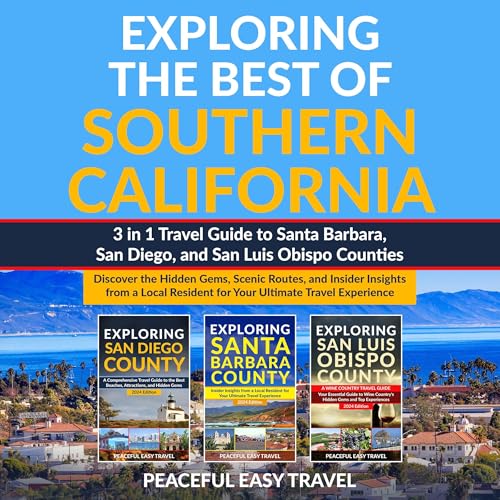 Exploring the Best of Southern California by Peaceful Easy Travel episode artwork