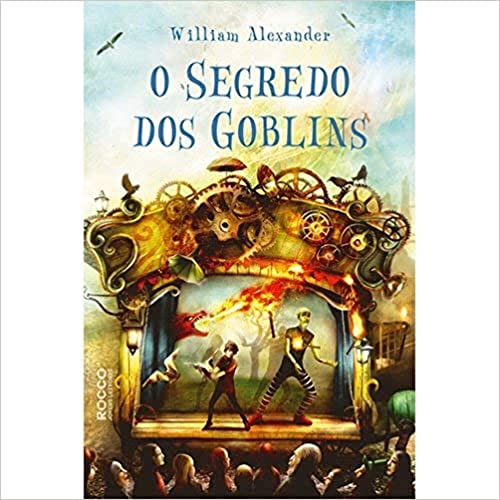 O Segredo dos Goblins [Portuguese_brazilian] 8579803721 Book Cover