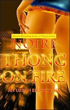 Paperback Thong on Fire: An Urban Erotic Tale Book