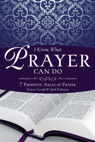 I Know What Prayer Can Do (English Edition)