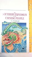 Southern Expansion of the Chinese People: Southern Fields and Southern Ocean 9748495817 Book Cover
