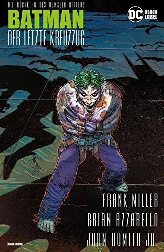 Batman: Der letzte Kreuzzug (German Edition)