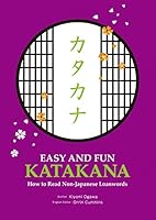 EASY AND FUN KATAKANA: How to Read Non-Japanese Loanwords 4794604734 Book Cover