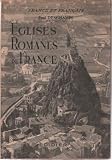 Eglises romanes de France.