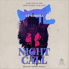 Night Call Audiolibro Por CT Whistle arte de portada