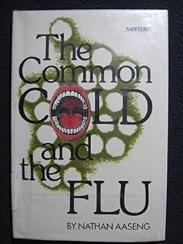 Hardcover The Common Cold and the Flu Book
