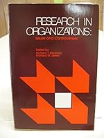 Research in Organizations: Issues and Controversies 0876207603 Book Cover