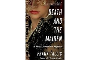 Death and the Maiden: A Max Liebermann Mystery