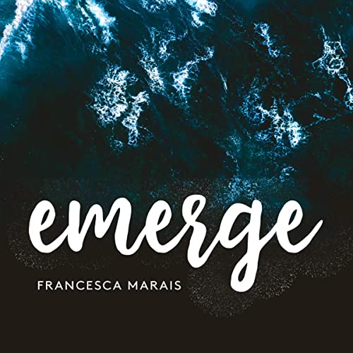 Emerge by Francesca Marais episode artwork