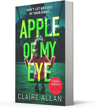 Amazon.com: Apple of My Eye: 9780008275082: Allan, Claire: Books