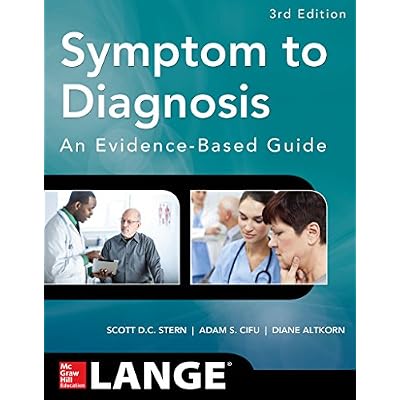 Symptom to Diagnosis An Evidence Based Guide, Third Edition