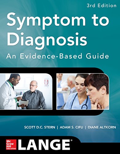 Symptom to Diagnosis An Evidence Based Guide, Third Edition (Lange Medical Books) Symptom to Diagnosis An Evidence Based Guide, Third Edition (Lange Medical Books)