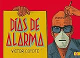 Días de alarma (Gráfico Salamandra)