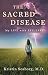 The Sacred Disease: My Life with Epilepsy