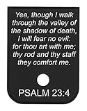Magazine Base Plate for Glock 9mm & 40 PSALM 23:4