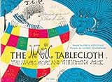 The Magic Tablecloth, the Magic Goat, and the Hitting Stick