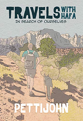 Travels with Hafa: In Search of Ourselves by [Nathan Pettijohn]
