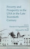 Poverty and Prosperity in the USA in the Late 20th Century 0312094736 Book Cover