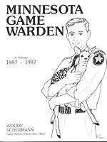 Minnesota Game Warden B003X6BLS8 Book Cover