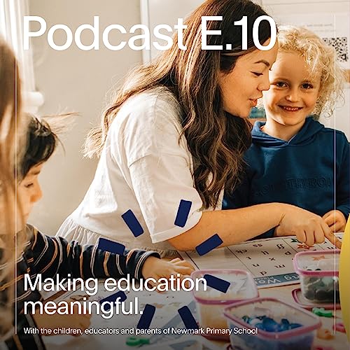 Making education meaningful: Newmark Primary