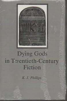 Hardcover Dying Gods in Twentieth-Century Fiction Book