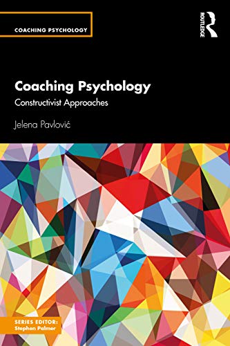 Coaching Psychology: Constructivist Approaches view 2