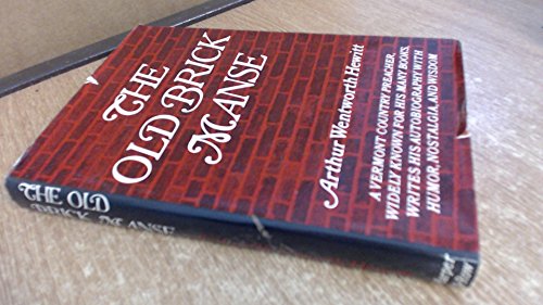 The old brick manse B0007G13X0 Book Cover