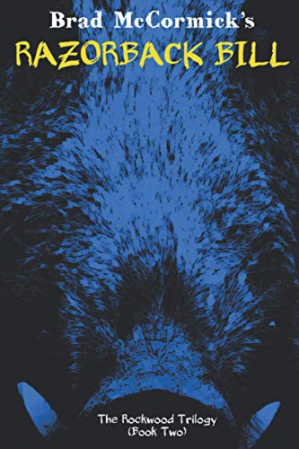 Razorback Bill (The Rockwood Trilogy)
