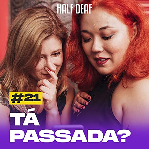 S02E21 - Se n&atilde;o for assim nem quero (opa quero sim)