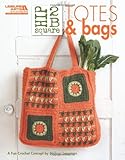 Hip 2 B Square Totes & Bags (Leisure Arts #5284)
