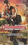 Amazon Impunity (Executioner)