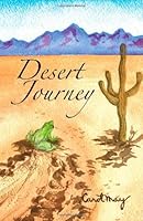 Desert Journey 1412037670 Book Cover