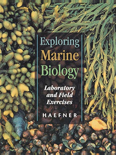 Exploring Marine Biology: Laboratory And Field Exercises