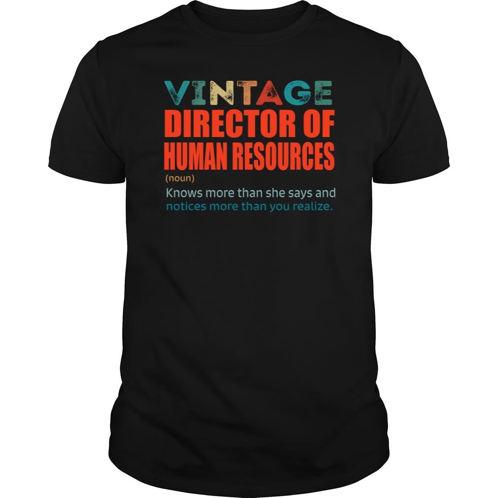 Vintage Director of Human Resources Knows More Than Job Title - Unisex Tee Black