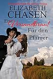  Eine Versandbraut Für Den Pfarrer (Versandbräute für Sweet, Texas 2)