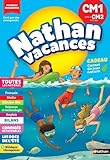  Cahier de vacances 2026 du CM1 vers le CM2 (9-10 ans) - Révisions complètes Toutes les matières / Nouveaux programmes - corrigés détachables - Nathan vacances