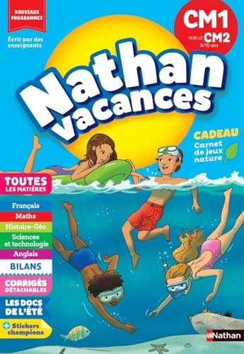 Cahier de vacances 2026 du CM1 vers le CM2 (9-10 ans) - Révisions complètes Toutes les matières / Nouveaux programmes - corrigés détachables - Nathan vacances